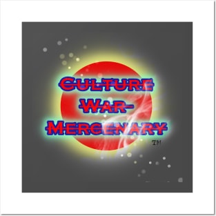 Culture War Mercenary  2 Posters and Art